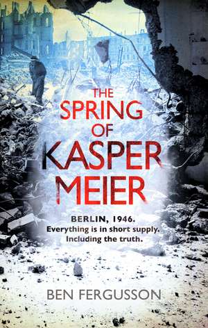 The Spring of Kasper Meier de Ben Fergusson