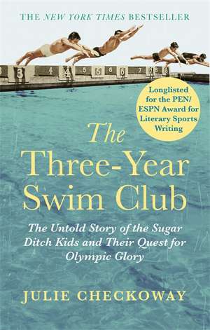 The Three-Year Swim Club de Julie Checkoway