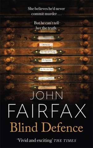 Blind Defence de John Fairfax