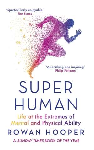 Superhuman de Rowan Hooper