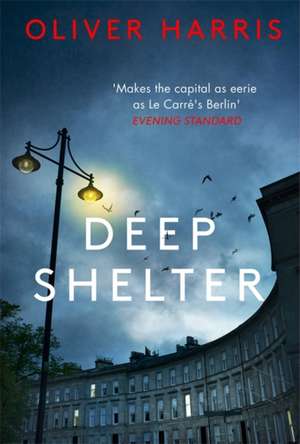 Deep Shelter de Oliver Harris