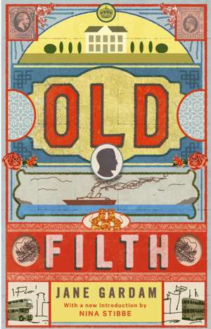 Old Filth (50th Anniversary Edition) de Jane Gardam