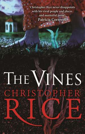 The Vines de Christopher Rice