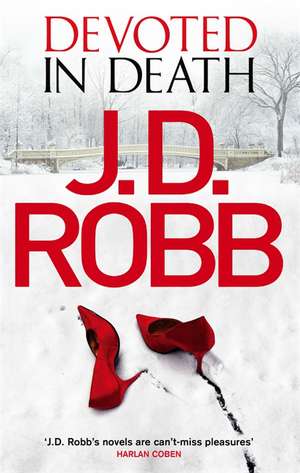 Devoted in Death de J. D. Robb