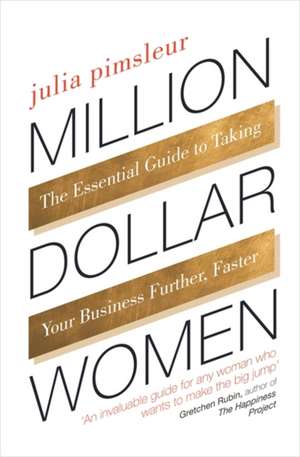 Pimsleur, J: Million Dollar Women de Julia Pimsleur