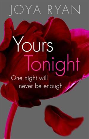 Ryan, J: Yours Tonight de Joya Ryan