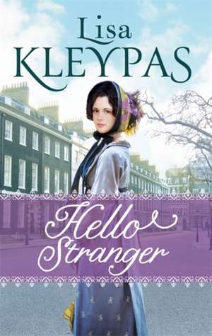 Hello Stranger de Lisa Kleypas