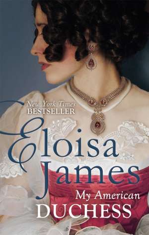 My American Duchess de Eloisa James