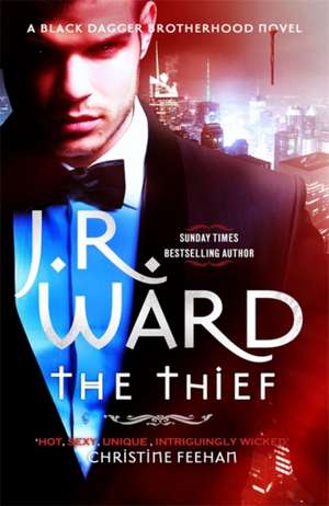 Ward, J: The Thief de J. R. Ward