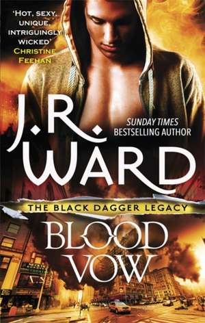 Blood Vow de J. R. Ward