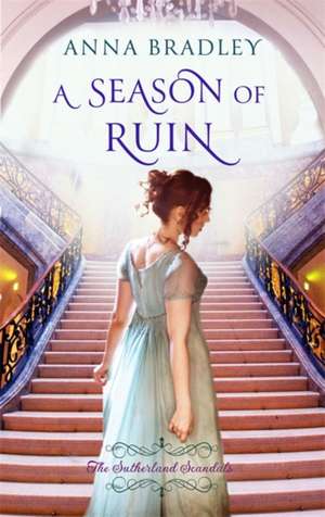 Bradley, A: Season of Ruin de Anna Bradley