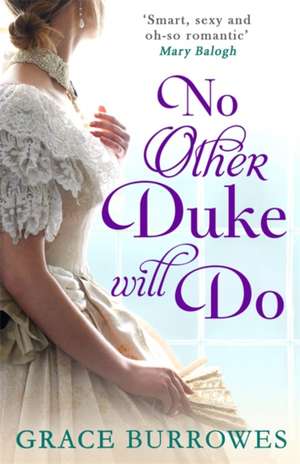 No Other Duke Will Do de Grace Burrowes