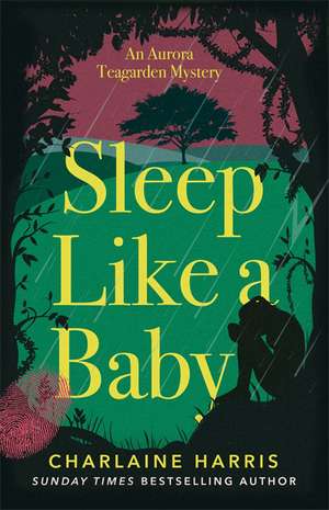 Sleep Like a Baby de Charlaine Harris