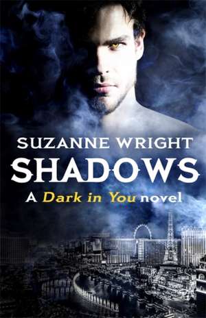 Shadows de Suzanne Wright