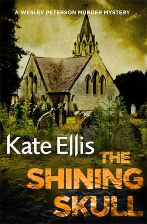 The Shining Skull de Kate Ellis