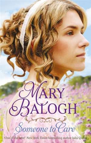 Someone to Care de Mary Balogh