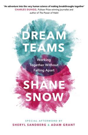 Dream Teams de Shane Snow