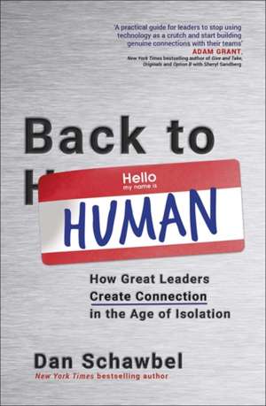 Back to Human de Dan Schawbel