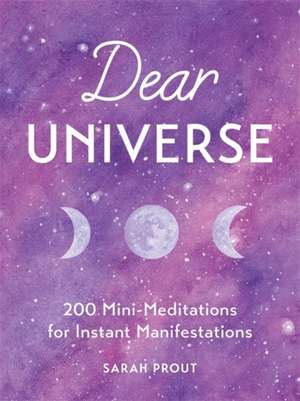 Dear Universe de Sarah Prout