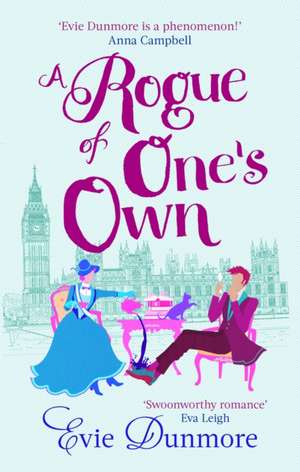 A Rogue of One's Own de Evie Dunmore