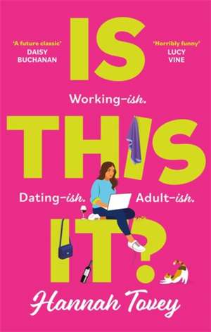 Is This It? de Hannah Tovey