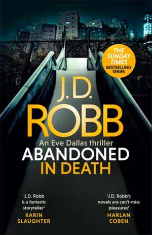 Abandoned in Death de J. D. Robb