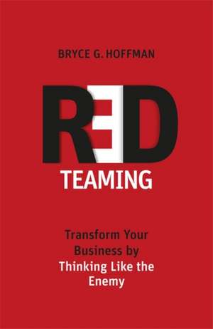 Red Teaming de Bryce G. Hoffman