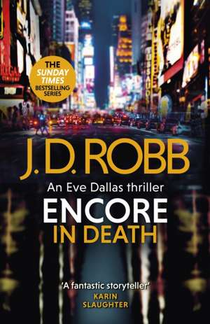 Encore in Death de J. D. Robb