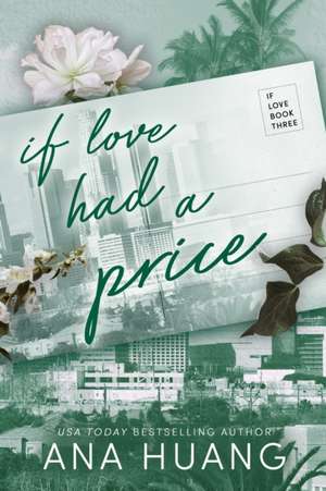 If Love Had A Price de Ana Huang