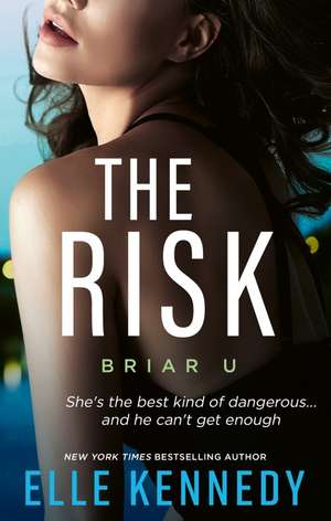 The Risk de Elle Kennedy