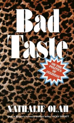 Bad Taste de Nathalie Olah