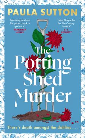 The Potting Shed Murder de Paula Sutton