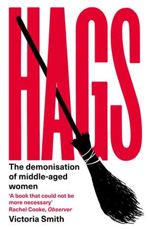 Smith, V: Hags