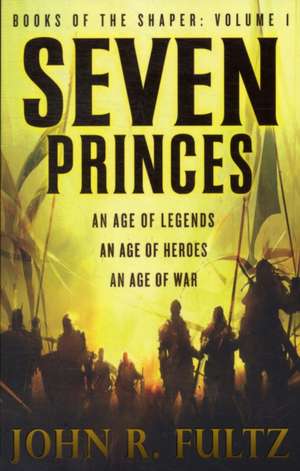 Seven Princes de John R. Fultz