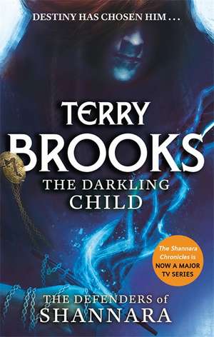 The Darkling Child de Terry Brooks