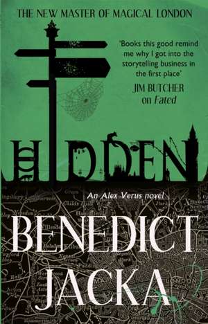 Jacka, B: Hidden de Benedict Jacka