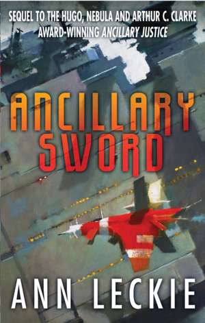 Ancillary Sword de Ann Leckie