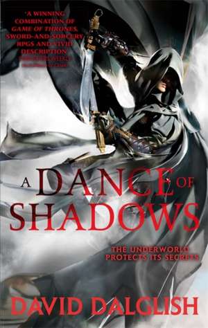 A Dance of Shadows de David Dalglish