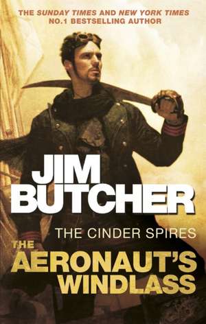 The Aeronaut's Windlass de Jim Butcher