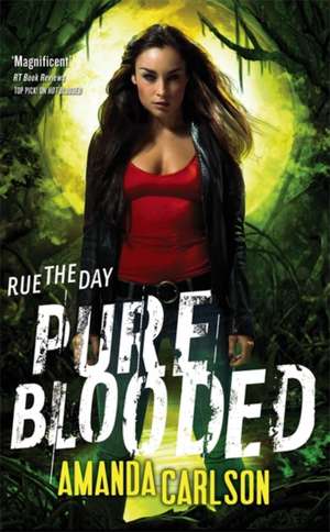 Carlson, A: Pure Blooded de Amanda Carlson