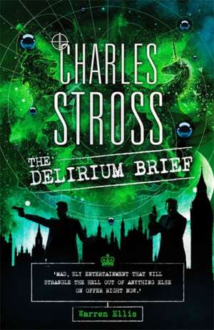 The Delirium Brief de Charles Stross