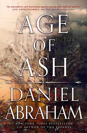 Age of Ash de Daniel Abraham