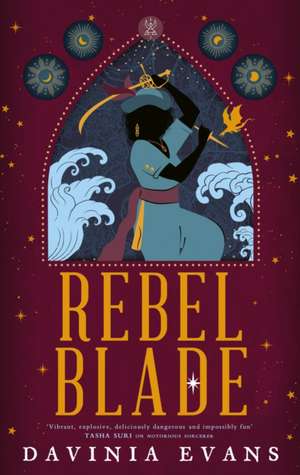 Rebel Blade de Davinia Evans