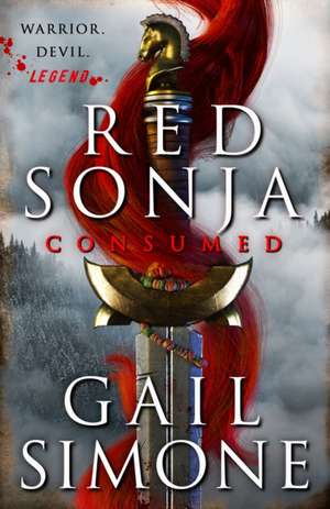 Red Sonja: Consumed de Gail Simone