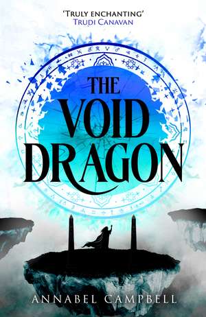 The Void Dragon: Book Two of the Shattered Lands de Annabel Campbell