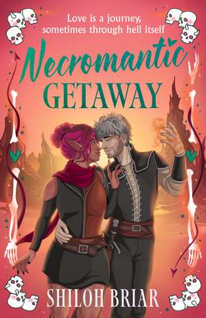 Necromantic Getaway de Shiloh Briar