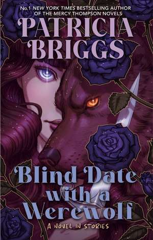 Blind Date with a Werewolf de Patricia Briggs