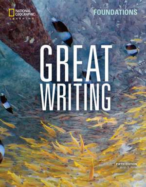 Great Writing Foundations: Student's Book de Keith Folse