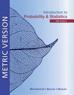 Beaver, B: Introduction to Probability and Statistics Metric de Barbara (University of CaliforniaRiverside Beaver