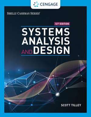 Systems Analysis and Design de Scott Tilley